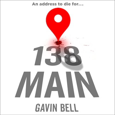 138 Main – omslag til lydbogen af Gavin Bell