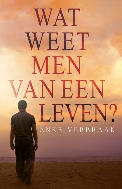 Wat weet men van een leven? – omslag van het luisterboek van Anke Verbraak