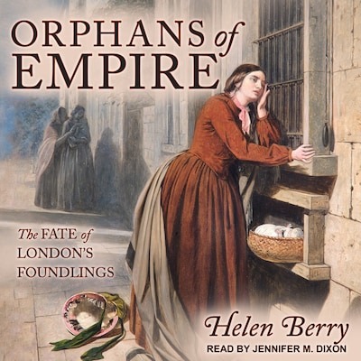Orphans of Empire – omslag til lydbogen af Helen Berry