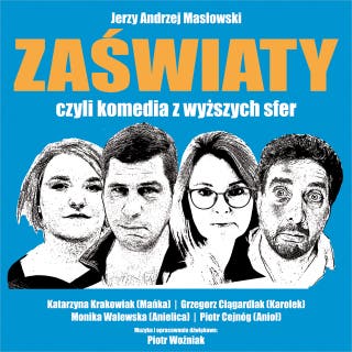 ZAŚWIATY czyli komedia z wyższych sfer – okładka audiobooka, autor Jerzy Andrzej Masłowski