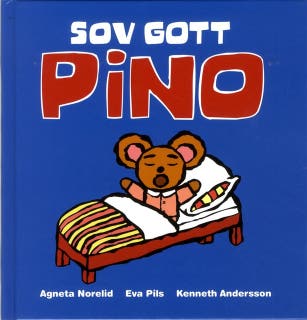 Sov Gott Pino – omslag till ljudboken av Agneta Norelid,Eva Pils,Kenneth Andersson