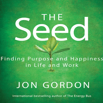 The Seed – omslag til lydbogen af Jon Gordon