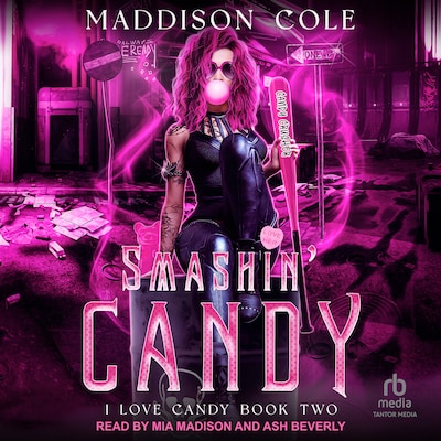 Smashin' Candy – omslag til lydbogen af Maddison Cole