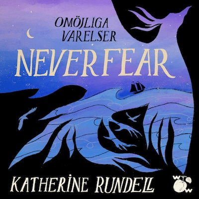 Neverfear – omslag till ljudboken av Katherine Rundell