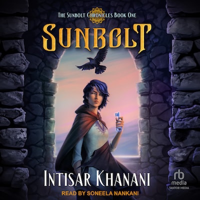 Sunbolt – omslag til lydbogen af Intisar Khanani