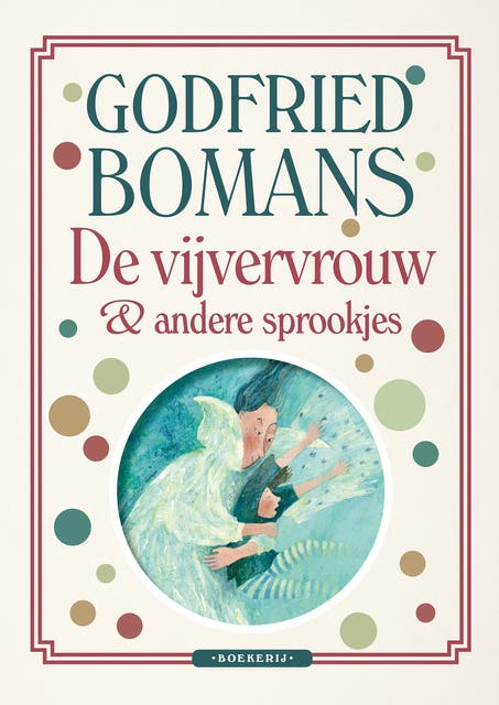 De vijvervrouw en andere sprookjes