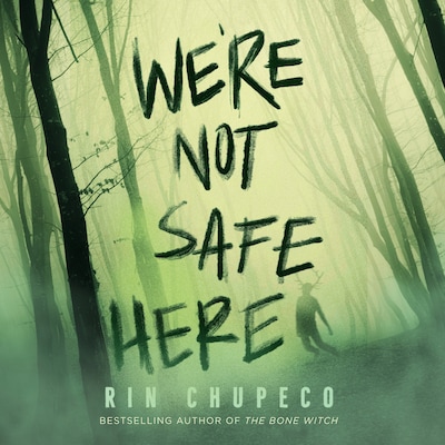 We’re Not Safe Here – omslag til lydbogen af Rin Chupeco