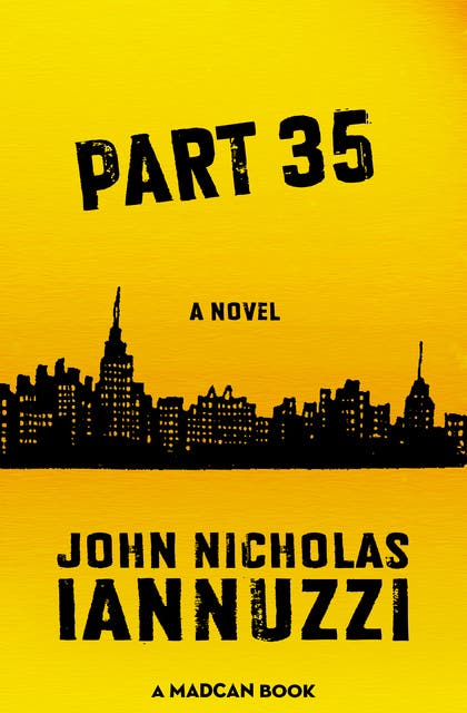 Part 35: A Novel – omslag til lydbogen af John Nicholas Iannuzzi