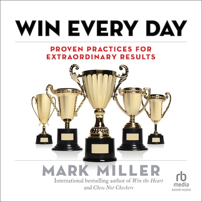 Win Every Day – omslag til lydbogen af Mark Miller