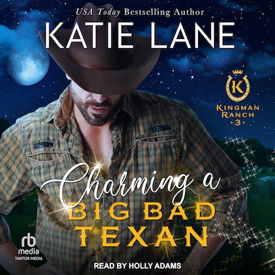 Charming A Big Bad Texan – omslag til lydbogen af Katie Lane