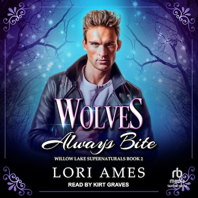 Wolves Always Bite – omslag til lydbogen af Lori Ames