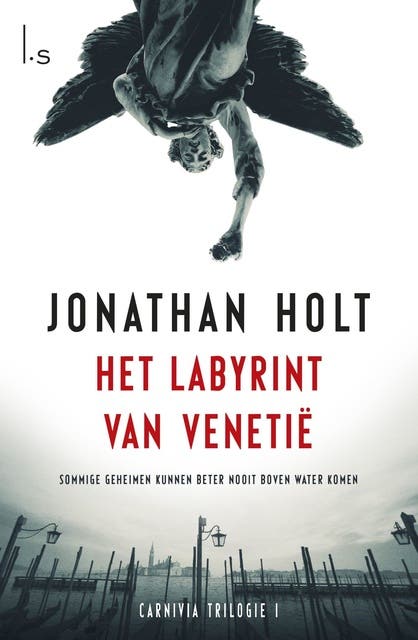 Het labyrint van Venetië: eerste boek van de Carnivia-trilogie – omslag van het luisterboek van Jonathan Holt
