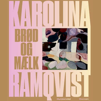 Brød og mælk – omslag til lydbogen af Karolina Ramqvist