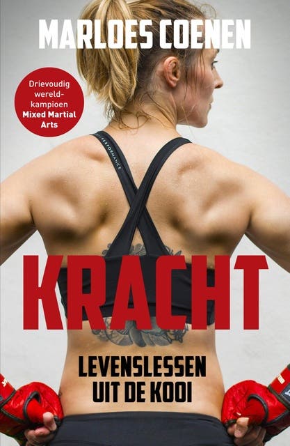 Kracht: Levenslessen uit de kooi – omslag van het luisterboek van Marloes Coenen