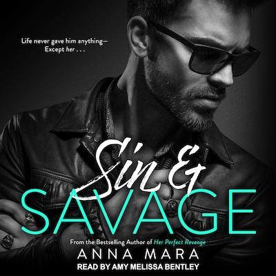 Sin & Savage – omslag til lydbogen af Anna Mara