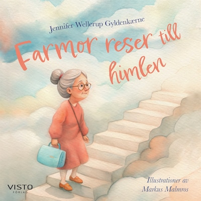 Farmor reser till himlen