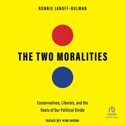 The Two Moralities – omslag til lydbogen af Ronnie Janoff-Bulman