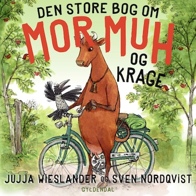 Den store bog om Mor Muh og Krage – omslag til lydbogen af Jujja Wieslander