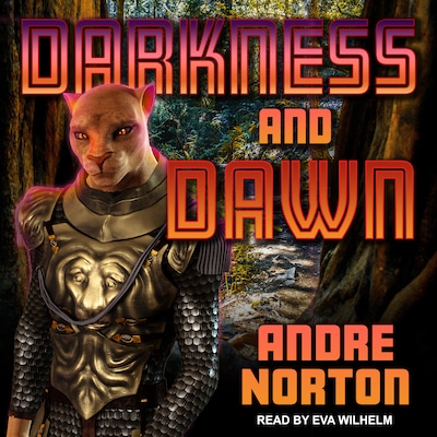 Darkness and Dawn – omslag til lydbogen af Andre Norton