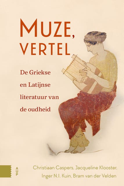 Muze, vertel: De Griekse en Latijnse literatuur van de oudheid – omslag van het luisterboek van Bram van der Velden,Christiaan L. Caspers,Inger N.I. Kuin,Jacqueline Klooster
