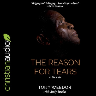 The Reason for Tears – omslag til lydbogen af Tony Weedor