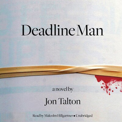 Deadline Man – omslag til lydbogen af Jon Talton