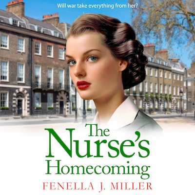 Nurse's Homecoming - Victoria's War, Book 2 (Unabridged) – omslag til lydbogen af Fenella J Miller
