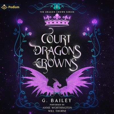 Court of Dragons and Crowns – omslag til lydbogen af G. Bailey