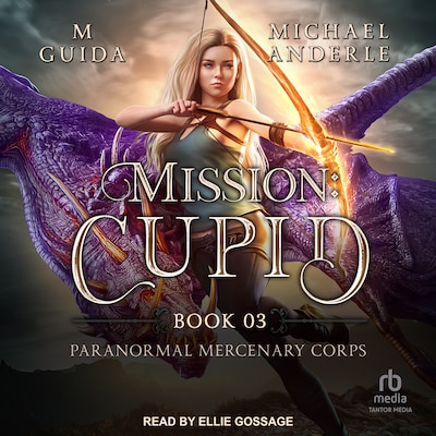 Mission: Cupid – omslag til lydbogen af M Guida, Michael Anderle