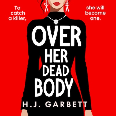 Over Her Dead Body – omslag til lydbogen af H.J. Garbett