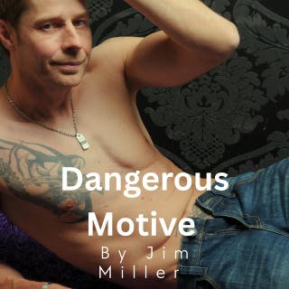 Dangerous Motive: An Age Gap Taboo Romance