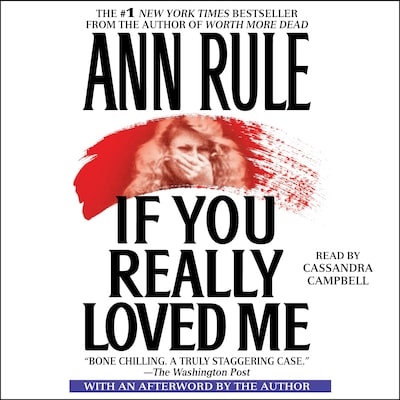 If You Really Loved Me – omslag til lydbogen af Ann Rule