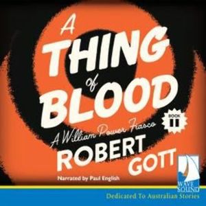 A Thing of Blood – okładka audiobooka, autor Robert Gott