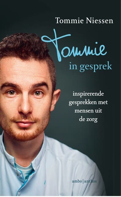 Tommie in gesprek: Inspirerende gesprekken met mensen uit de zorg – omslag van het luisterboek van Marian Rijk,Tommie Niessen