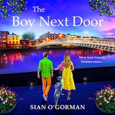 The Boy Next Door - The BRAND NEW beautiful book club read from Sian O'Gorman for 2025 (Unabridged) – omslag til lydbogen af Sian O'Gorman