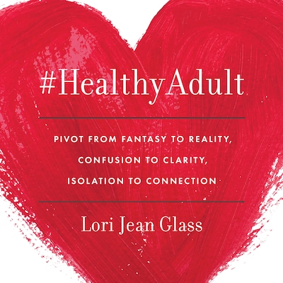 #HealthyAdult – omslag til lydbogen af Lori Glass