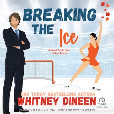 Breaking the Ice – omslag til lydbogen af Whitney Dineen