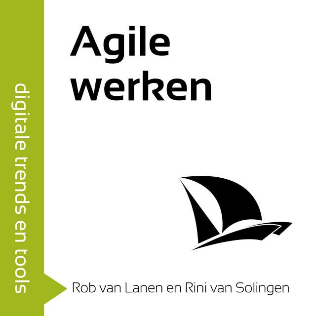 Agile Werken: Realiseer je ambities met de agile werkwijze