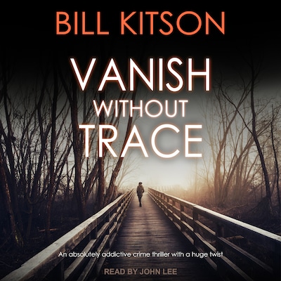 Vanish Without Trace – omslag til lydbogen af Bill Kitson