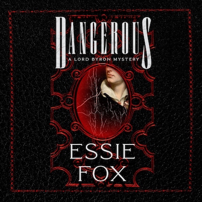 Dangerous – omslag til lydbogen af Essie Fox