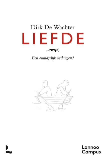 Liefde: Een onmogelijk verlangen?