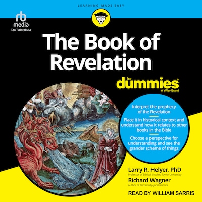 The Book of Revelation For Dummies – omslag til lydbogen af Richard Wagner, Larry R. Helyer