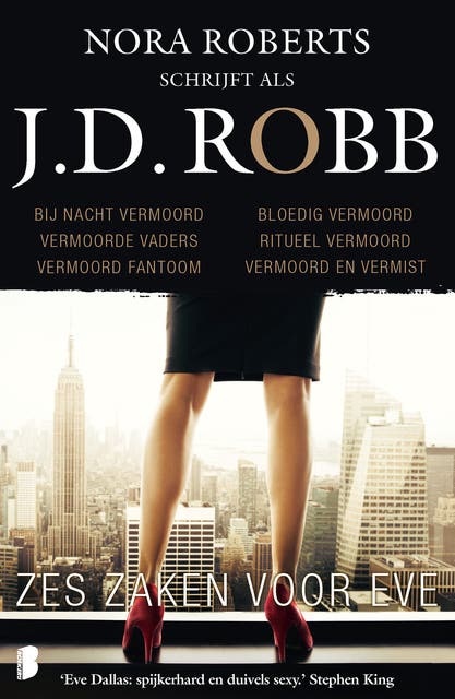 Zes zaken voor Eve: Zes novelles in het leven van Eve Dallas