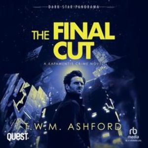 The Final Cut – okładka audiobooka, autor Tom Ashford