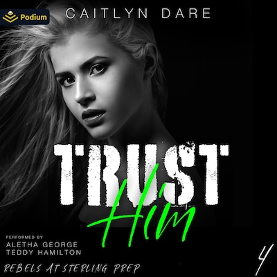 Trust Him – omslag til lydbogen af Caitlyn Dare
