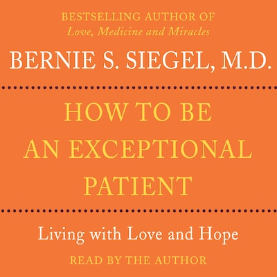 How to Be An Exceptional Patient