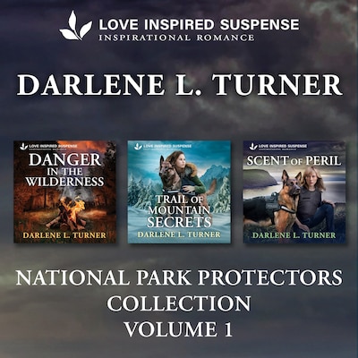 Love Inspired Suspense National Park Protectors Collection – omslag til lydbogen af Darlene L. Turner