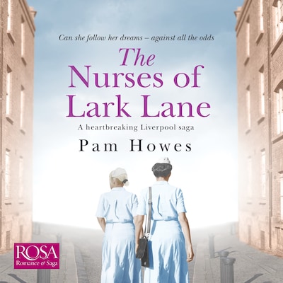 The Nurses of Lark Lane – omslag til lydbogen af Pam Howes