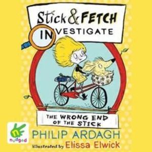 The Wrong End of the Stick – okładka audiobooka, autor Philip Ardagh