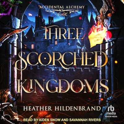 Three Scorched Kingdoms – omslag til lydbogen af Heather Hildenbrand